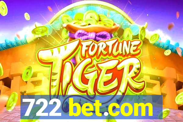 722 bet.com